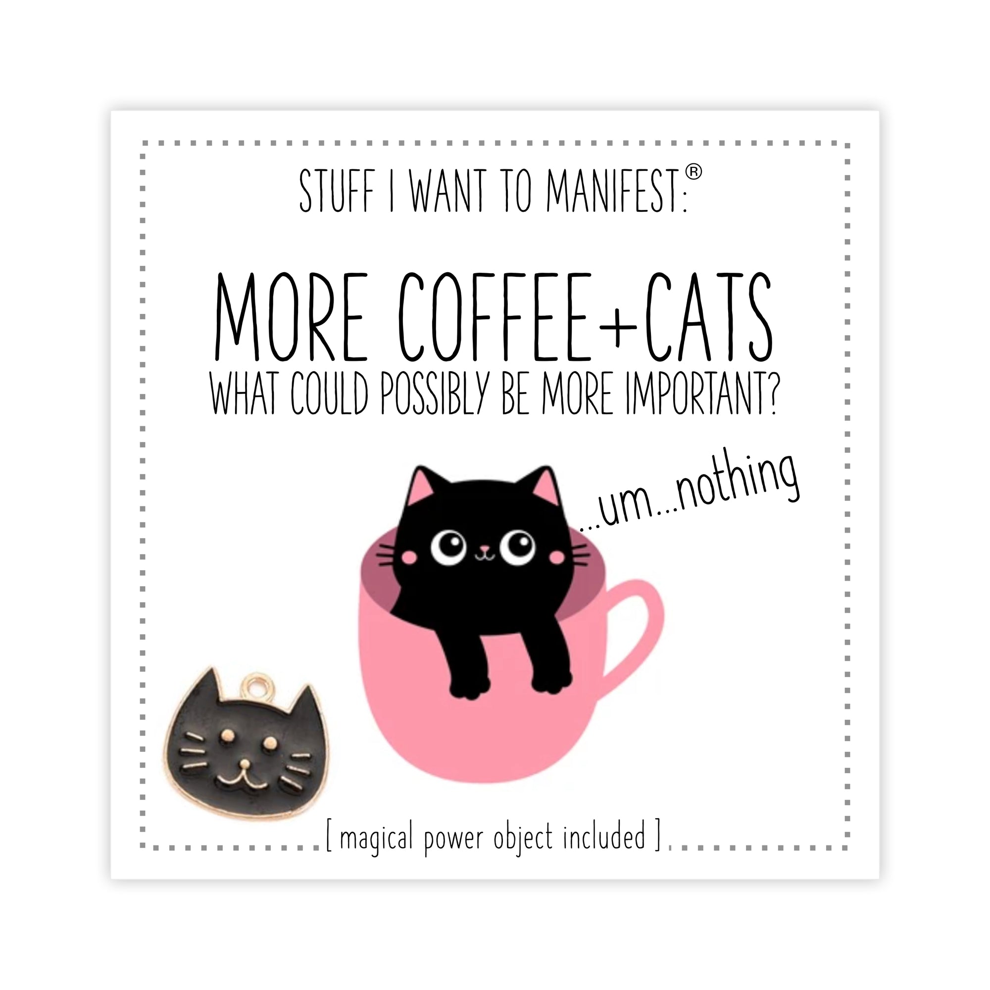 Stuff I Want To Manifest : More Cats and Coffee