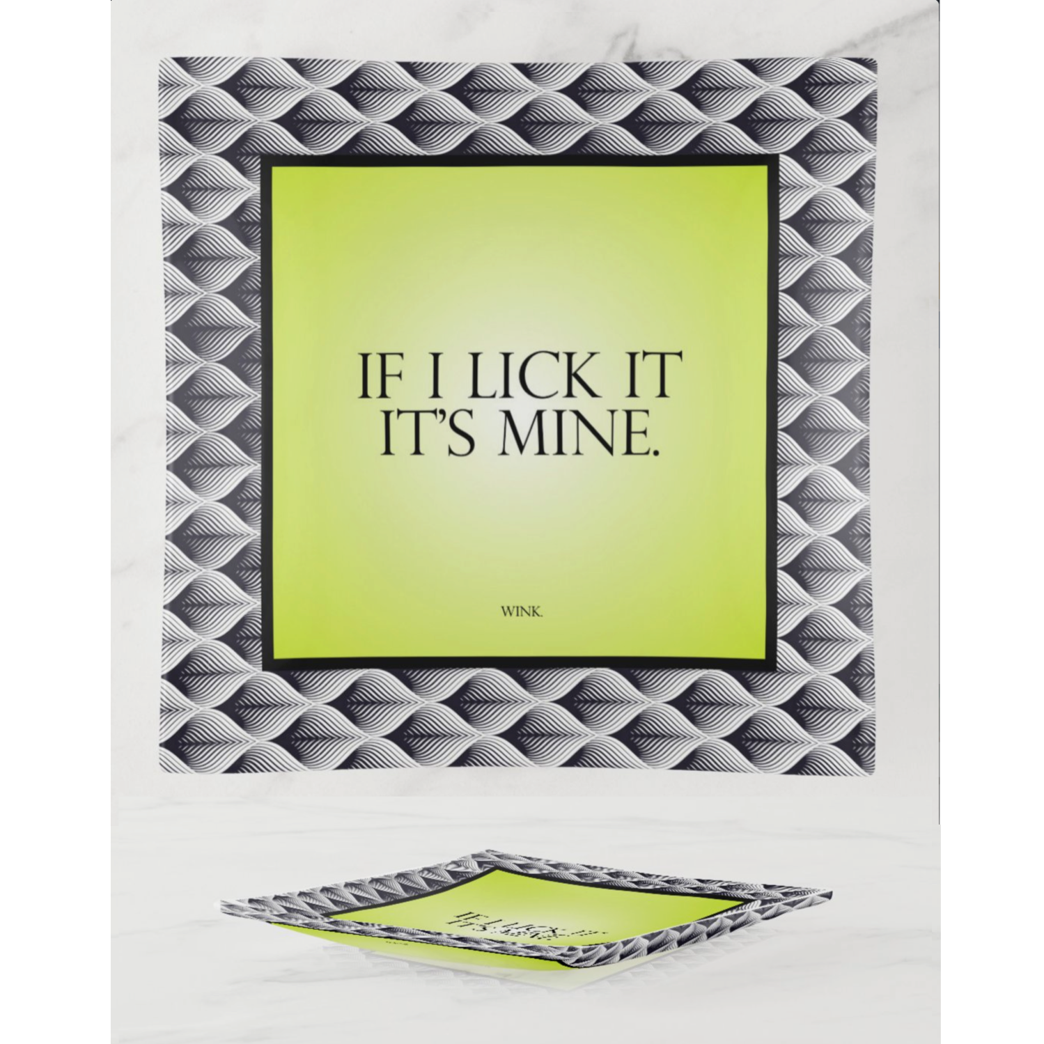 Trinket Tray 6x6 Naughty - If I Lick It, It's Mine...wink