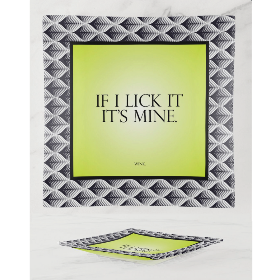 Trinket Tray 6x6 Naughty - If I Lick It, It's Mine...wink