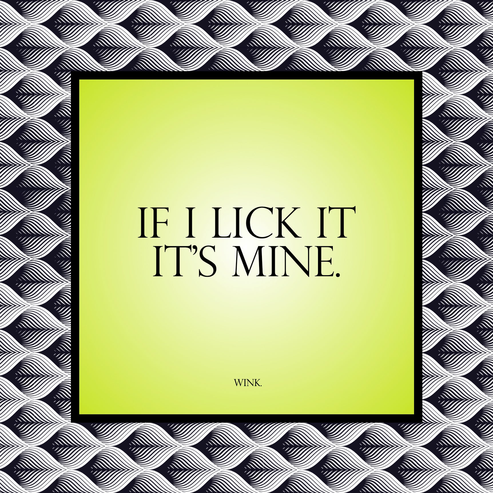 Trinket Tray 6x6 Naughty - If I Lick It, It's Mine...wink