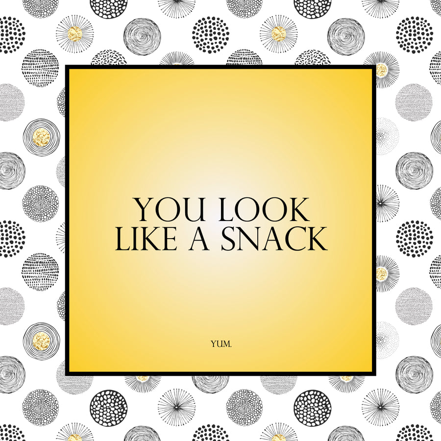 Trinket Tray 6x6 Naughty - You Look Like a Snack....yum