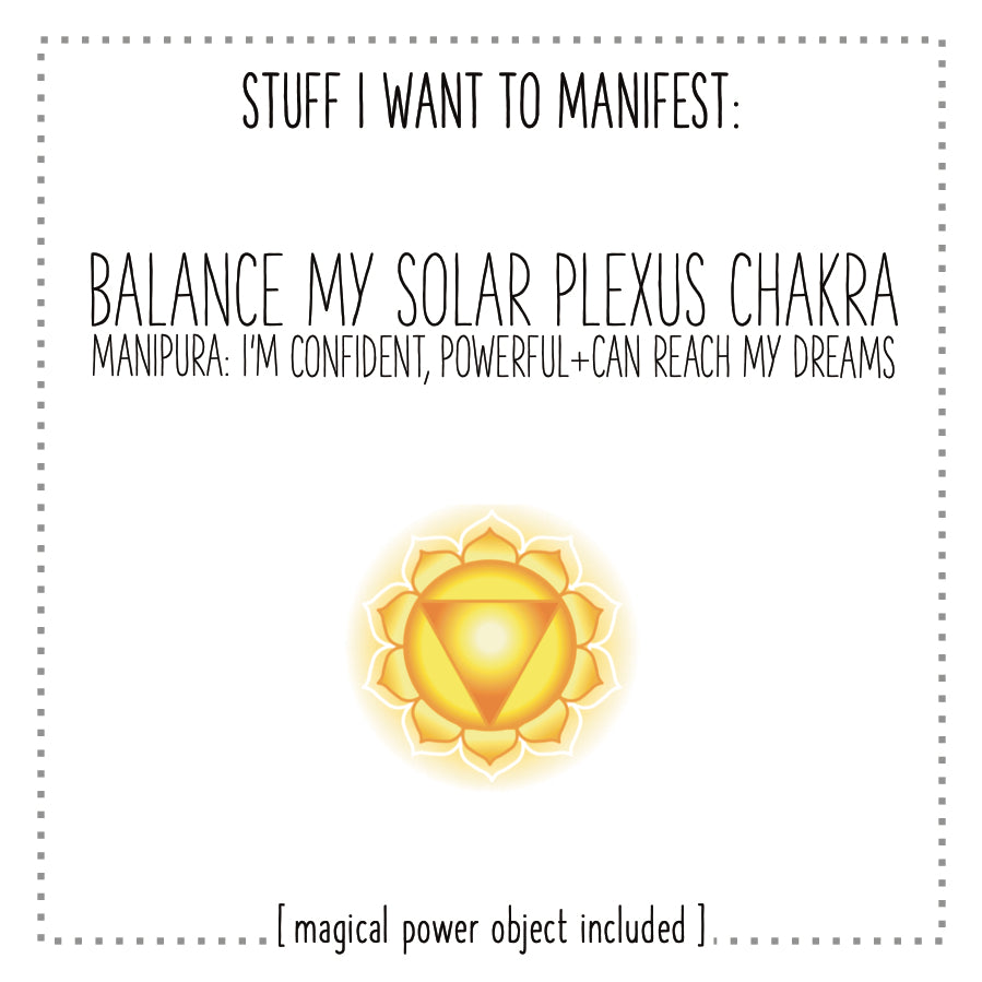 Stuff I Want To Manifest : A Balanced Solar Plexus Chakra / Manipura