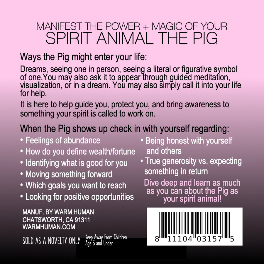 Manifest the Power + Magic of Your Spirit Animal : The Pig