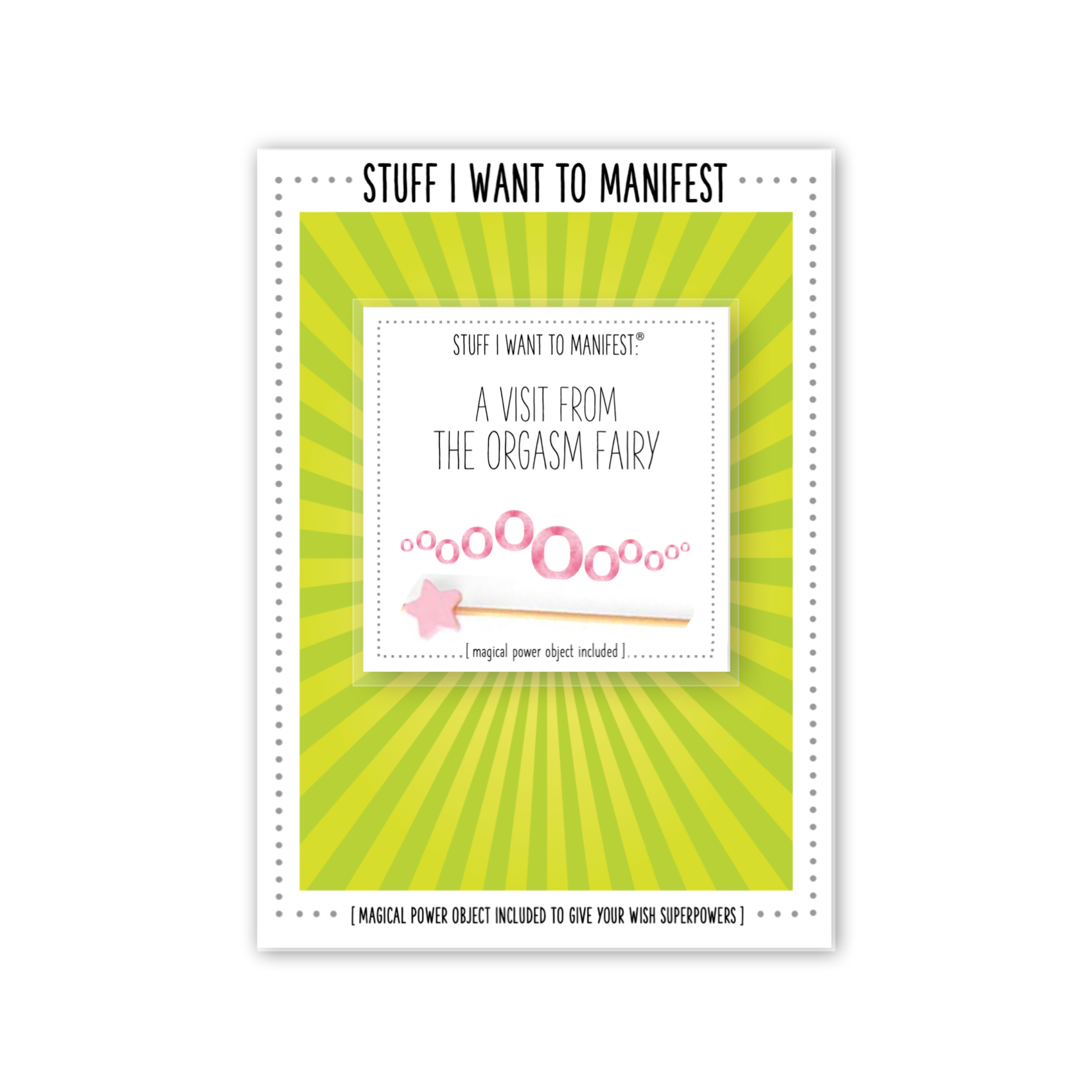 Stuff I Want To Manifest Greeting Card - A Visit From The Orgasm Fairy