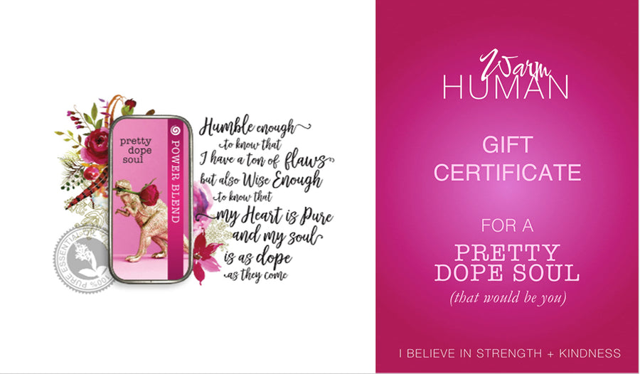 Gift Card for a Pretty Dope Soul