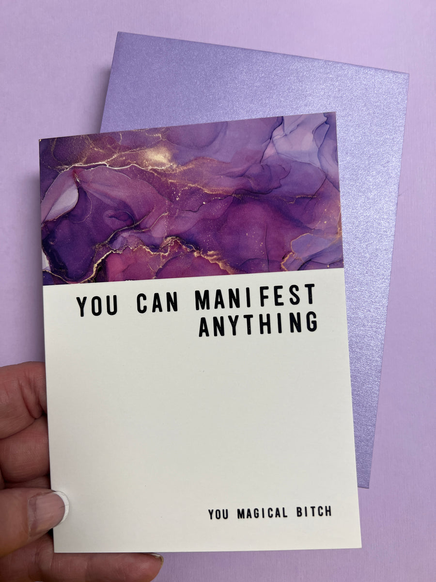 You Can Manifest Anything Greeting card