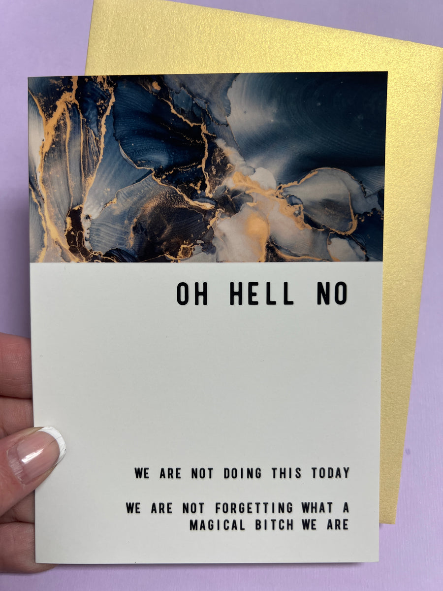 Oh Hell No Greeting card