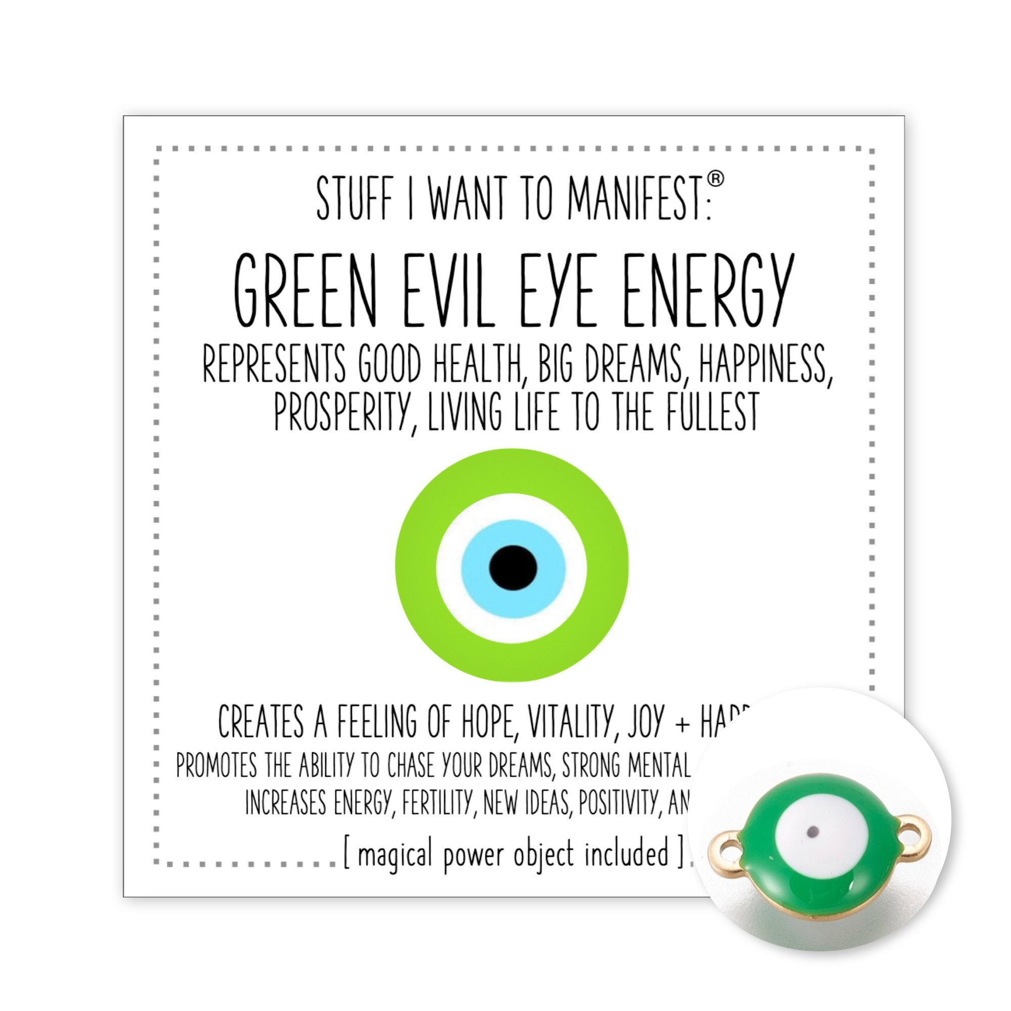 Stuff I Want To Manifest : The Energy of the Green Evil Eye