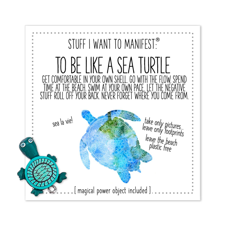 Stuff I Want To Manifest : To Be More Like the Sea Turtle