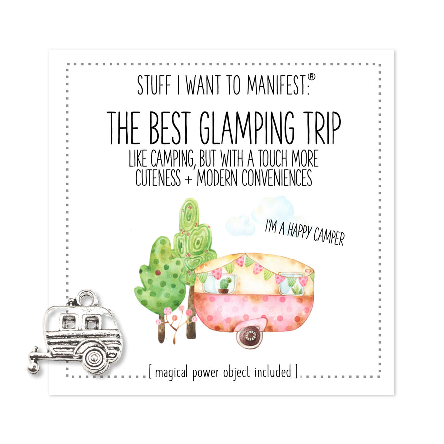 Stuff I Want To Manifest : The Best Glamping Trip