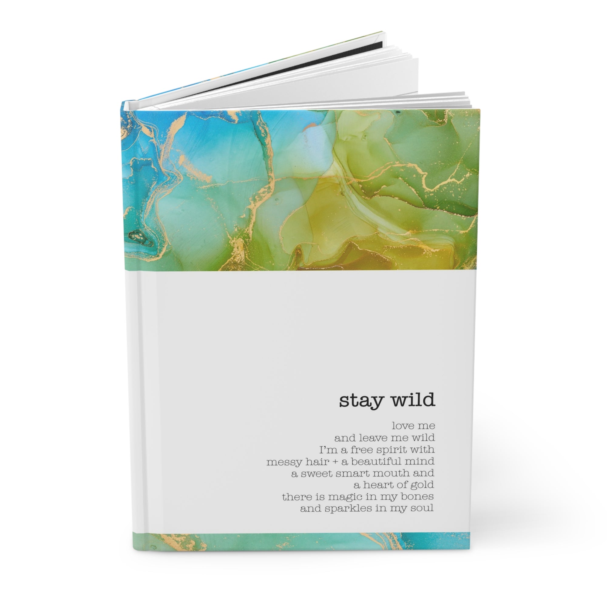 Stay Wild Hardcover Journal - Affirmation & Reflection Notebook for Free Spirits