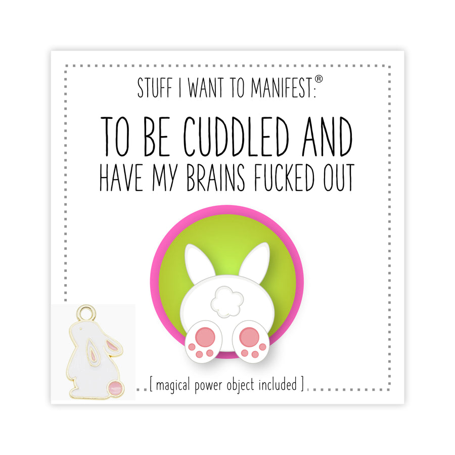 Stuff I Want To Manifest : To Be Cuddled and Have My Brains Fucked Out