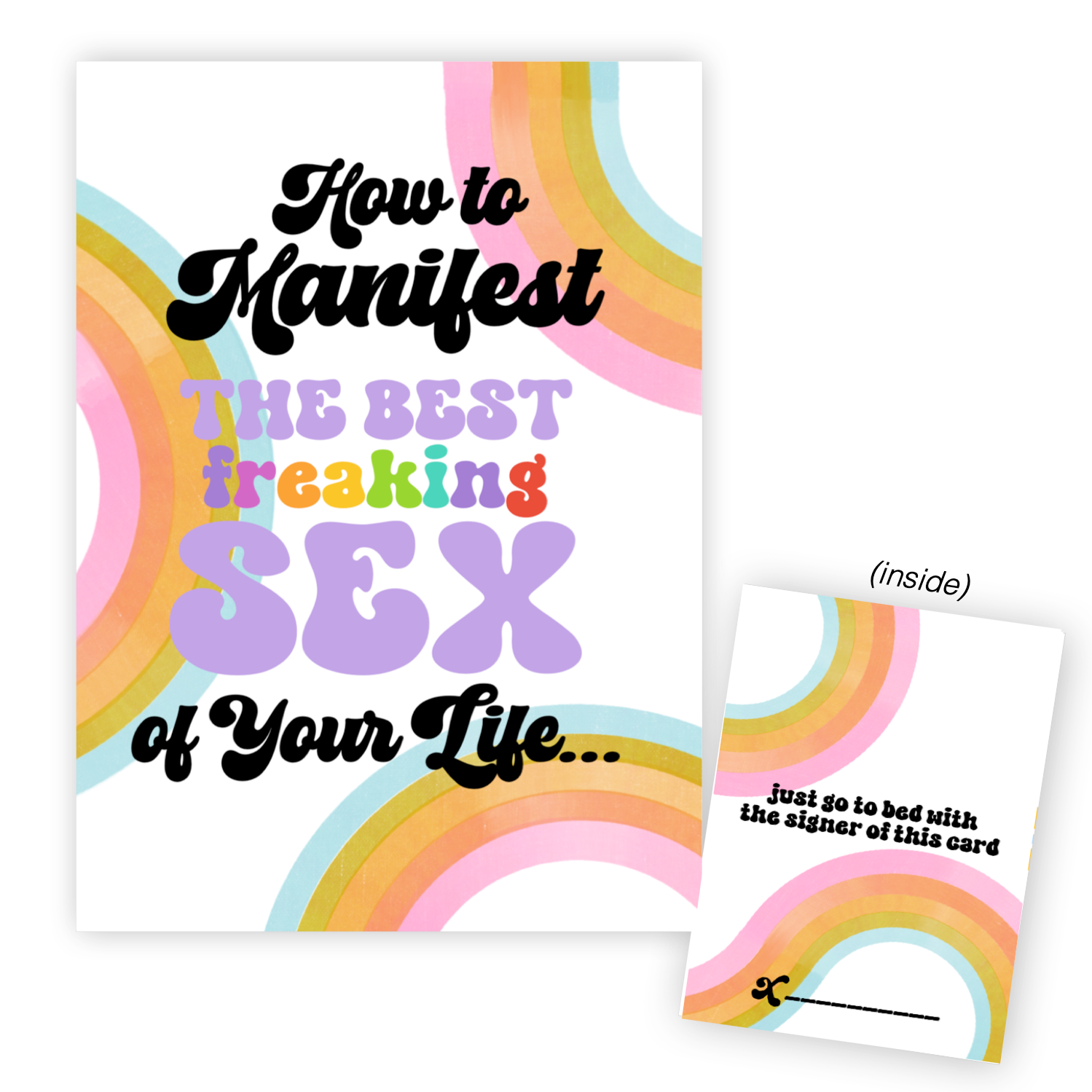 Adults Only Greeting Card - Manifest the Hottest Freaking Sex of Your -  Warm Human 800-880-9138