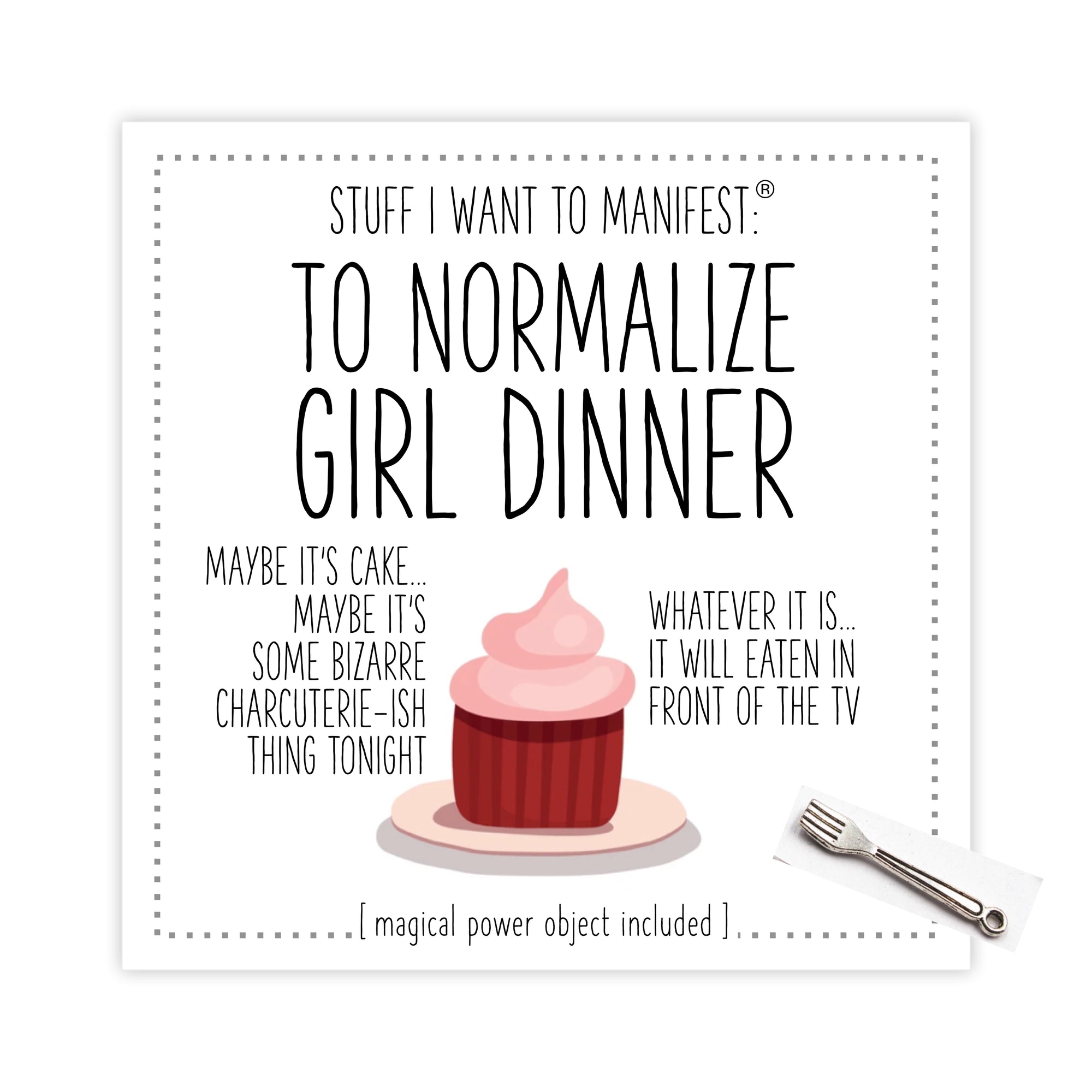 Stuff I Want To Manifest : To Normalize Girl Dinner