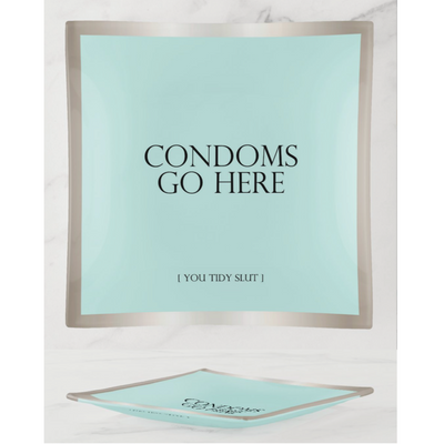 Trinket Tray 6x6 Naughty - Condoms Go Here....you tidy slut