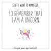 Stuff I Want To Manifest : To Remember I Am A Unicorn
