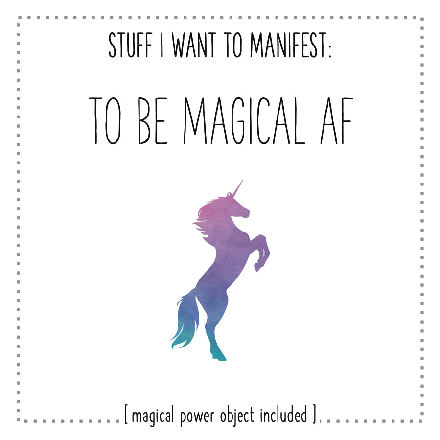 Stuff I Want To Manifest : To Be Magical AF