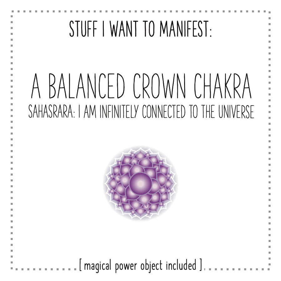 Stuff I Want To Manifest : A Balanced Crown Chakra / Sahasrara
