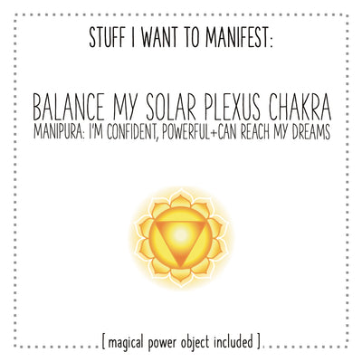 Stuff I Want To Manifest : A Balanced Solar Plexus Chakra / Manipura