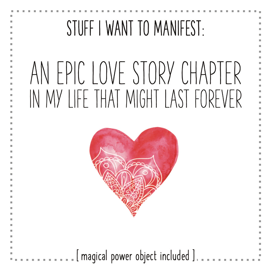 Stuff I Want To Manifest : An Epic Love Story Chapter In My Life That Lasts A Lifetime
