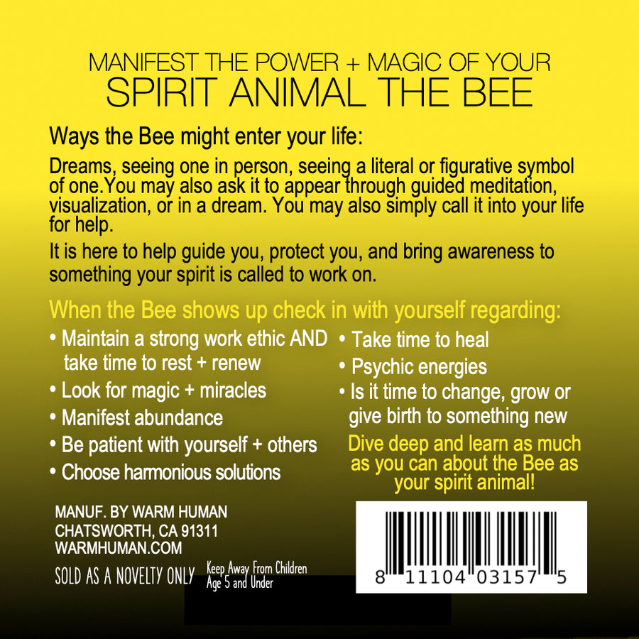Manifest the Power + Magic of Your Spirit Animal : The Bee