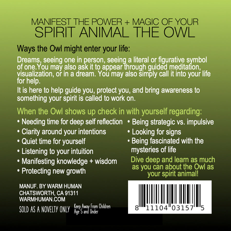 Manifest the Power + Magic of Your Spirit Animal : The Owl