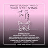 Manifest the Power + Magic of Your Spirit Animal : The Pig