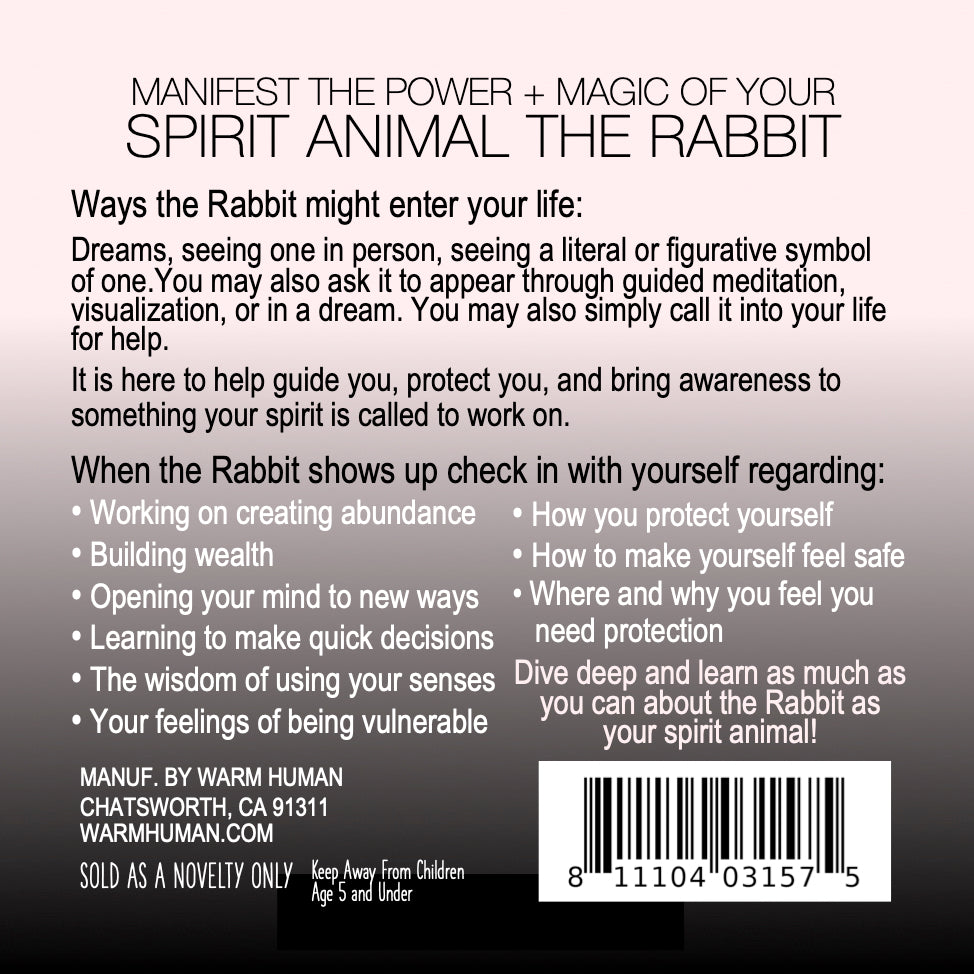 Manifest the Power + Magic of Your Spirit Animal : The Rabbit