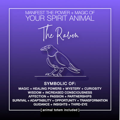Manifest the Power + Magic of Your Spirit Animal : The Raven