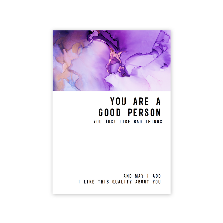 You Are A Good Person You Just Like Bad Things Magnet