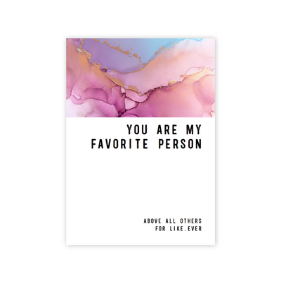 You Are My Favorite Person Greeting card