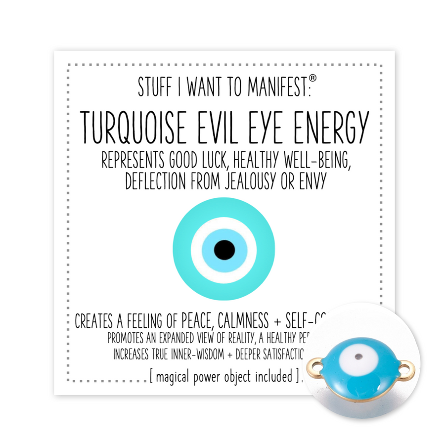 Stuff I Want To Manifest : The Energy of the Turquoise light blue Evil Eye