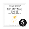 Stuff I Want To Manifest : More Fairy Magic In My Life