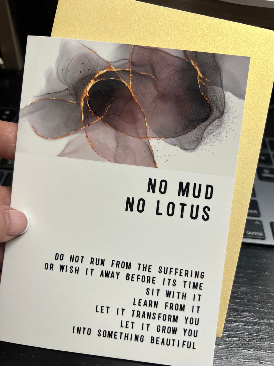 No Mud No Lotus Greeting card