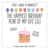 Stuff I Want To Manifest : The Best Birthday Year of My Life (so far!)