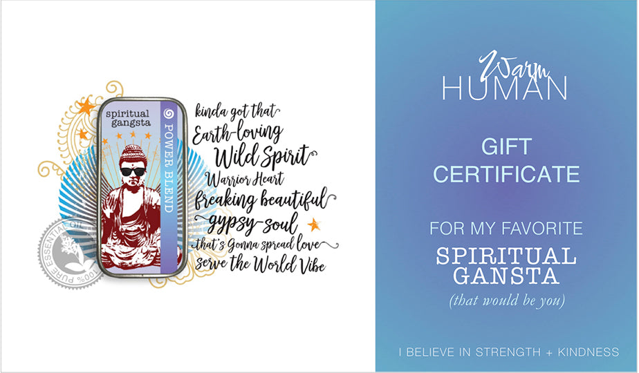 Gift Card for your favorite Spiritual Gangsta